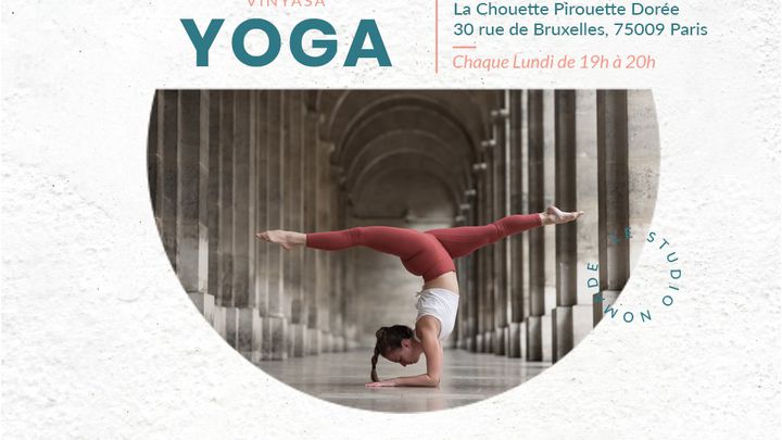 75009 - Yoga Vinyasa avec Claire - Chaque lundi à 19h