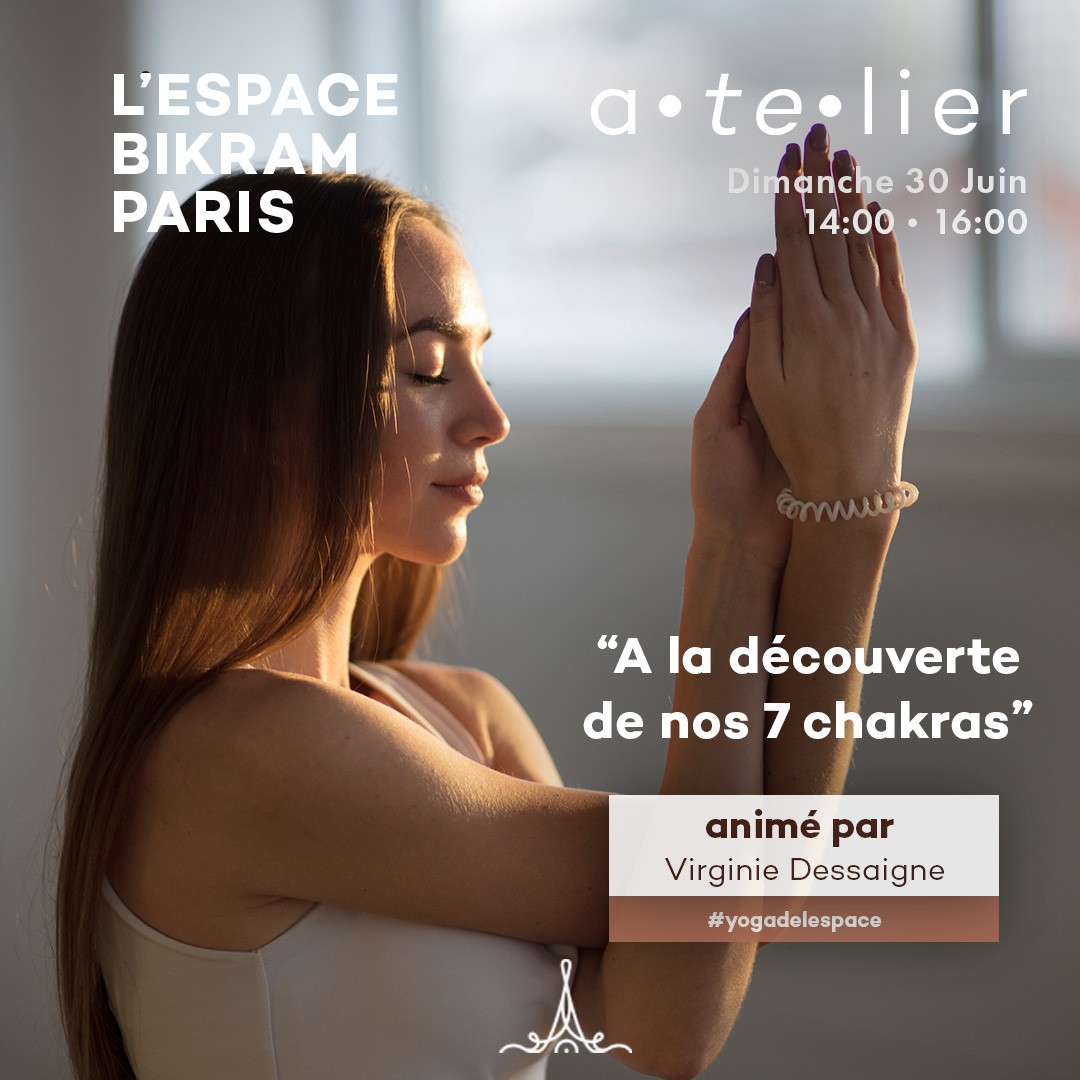 A la découverte de nos 7 Chakras